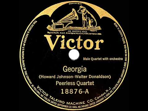 1922 Peerless Quartet - Georgia