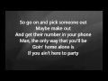 Luke Bryan - If You Ain't Here to Party with Lyrics