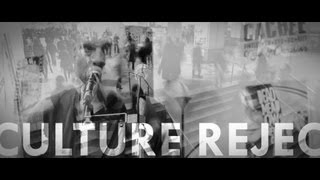 Culture Reject live in Lorraine - 2013 (clip)