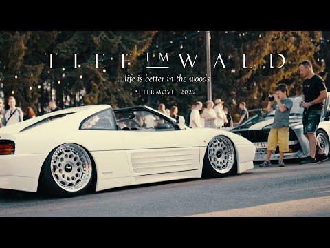 Carshow "Tief im Wald" 2022 I life is better in the Woods I 🎥 Sourkrauts Aftermovie