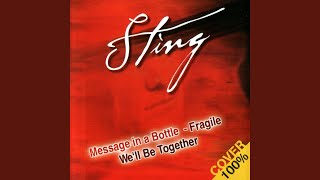 WELL BE TOGETHER (Sting)