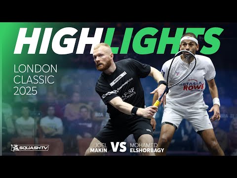 🏴󠁧󠁢󠁷󠁬󠁳󠁿 Makin v Mo. ElShorbagy 🏴󠁧󠁢󠁥󠁮󠁧󠁿 | London Classic 2025 | QUARTER FINAL HIGHLIGHTS