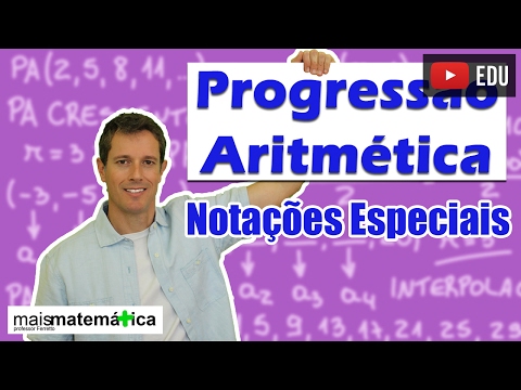 Arithmetic Progression AP: Special Notations (lesson 4 of 6)