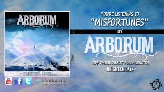 Arborum - Misfortunes (NEW SONG 2014)