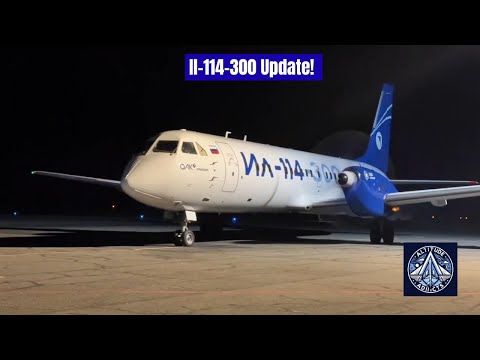Il-114-300 Almost Ready! Russia’s New Regional Airliner Hits 190 Flights