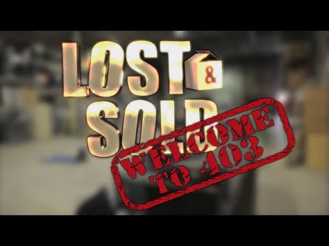 Lost and Sold: Welcome to 403 Auction