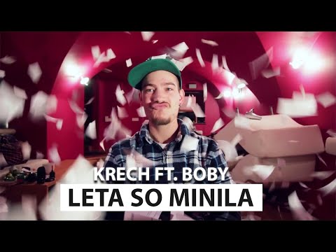 Krech ft. Boby - Leta so minila (OFFICIAL VIDEO) ✔🔙💯 #rajdrji #letasominila