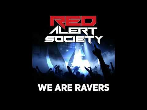 Red Alert Society -  We Are Ravers (Extended Vocal Mix)