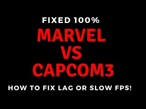 How to fix Lag of Ultimate Marvel Vs Capcom3 - Fixed Guaranteed  100% -  TUThowto