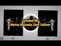 Metro Boomin, Don Toliver - Around Me (Lyrics)