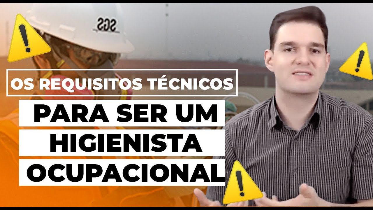 Quais requisitos técnicos para ser um higienista ocupacional - HR #168