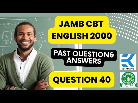JAMB CBT English 2000 Question 40 (Answers)