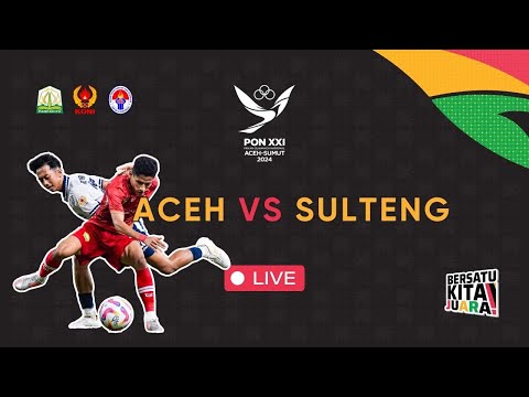 VIDEO - Aceh VS Sulteng, Perempat Final PON Aceh-Sumut