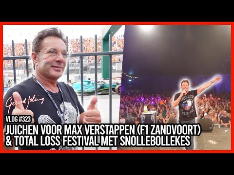 JUICHEN VOOR MAX VERSTAPPEN F1 & TOTAL LOSS FESTIVAL MET SNOLLEBOLLEKES - GERARD JOLING - VLOG #323