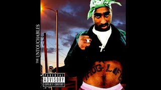 2Pac  - The Untouchables [Full Mixtape]