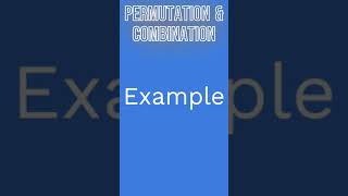 Example | Permutation & Combination |