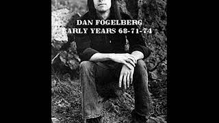 Dan Fogelberg  Early Years 68-71 &amp; 74