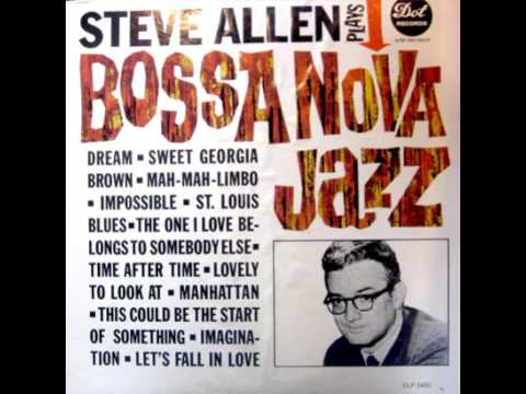 Steve Allen - Dream -1963