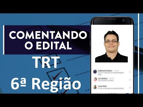 Comentando o Edital (TRT 6ª Região)  | Prof. Rodrigo Bezerra
