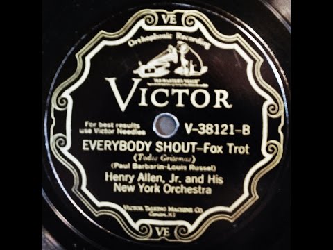 Henry Allen, Jr and His Orchestra: Everybody Shout  1930