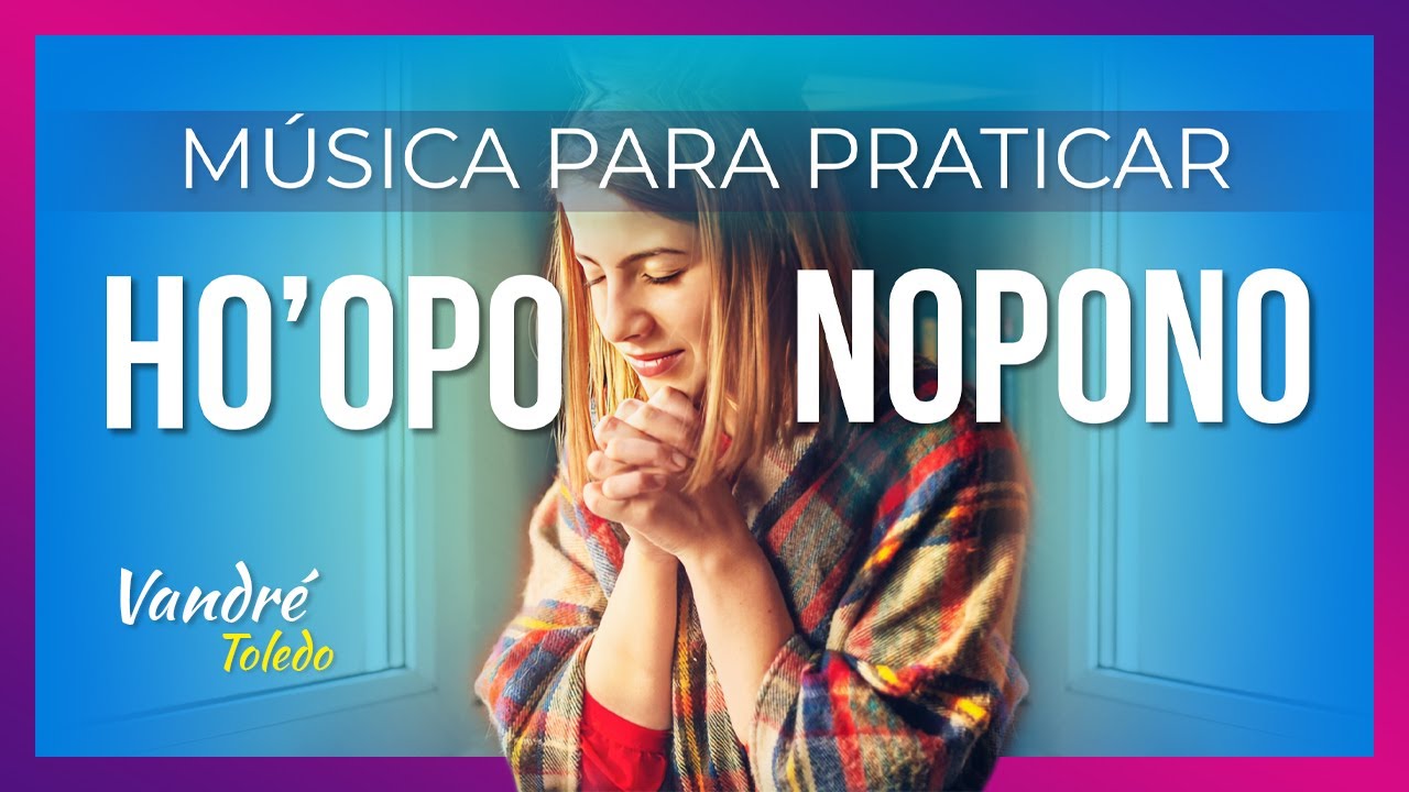 Music to Practice Ho'oponopono | Inner Peace | Deep Relaxation