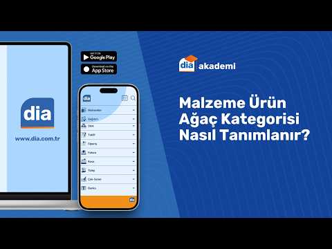 DİA'da Malzeme Ürün Ağaç Kategorisi Nasıl Tanımlanır?