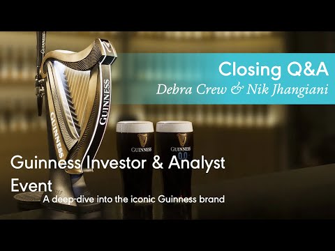 Closing Q&A | Guinness Investor & Analyst Event | Diageo
