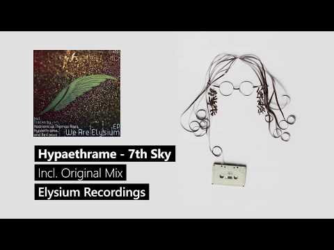 Hypaethrame - 7th Sky