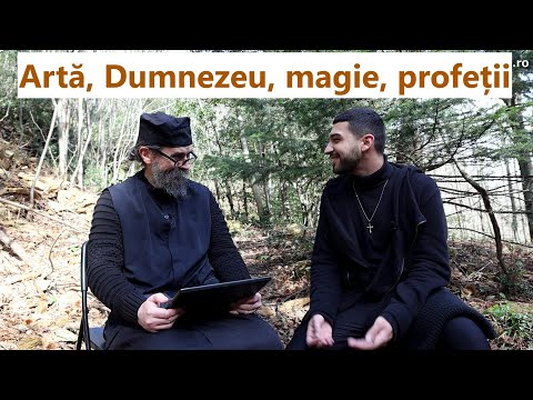 Artă, Dumnezeu, magie, profeții - Claudiu Dumitrache, p. Teologos