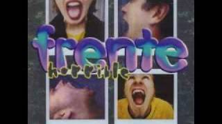 Frente -  Burning Girl