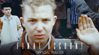 FINAL ACCOUNT - Official Trailer [HD] - In Theaters May 21