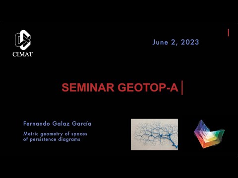 GEOTOP-A SEMINAR | Fernando Galaz García | Metric geometry of spaces of persistence diagrams