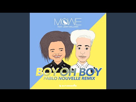 Boy Oh Boy (Pablo Nouvelle Remix)