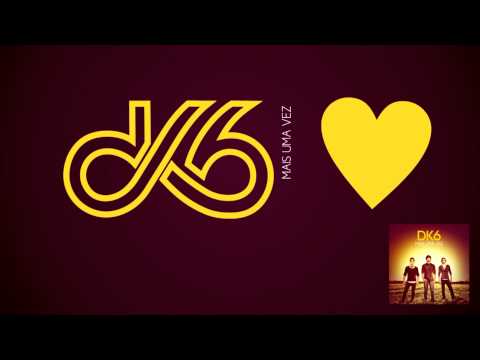 DK6 - Não Se Compara