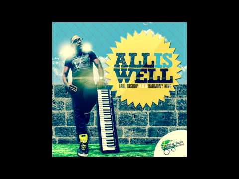 Earl Bishop - All Is Well (Brutal Tracks Guyana)