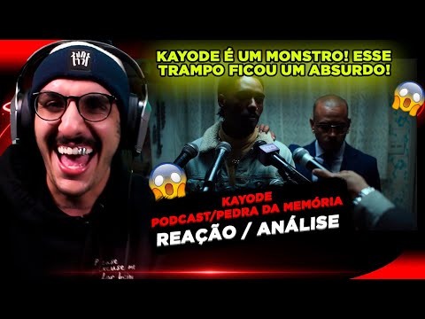 INSANO!!!!! KAYODE - PODCAST/ PEDRA DA MEMÓRIA [REAÇÃO/ ANÁLISE]