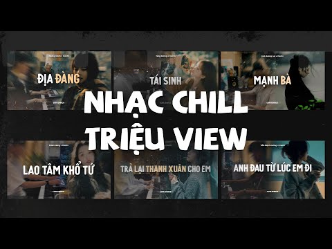 Mạnh Bà, Địa Đàng, Tái Sinh ♬ BXH Nhạc Lofi Chill "Triệu View" Top Xu Hướng TikTok CaoTri Mix Buồn