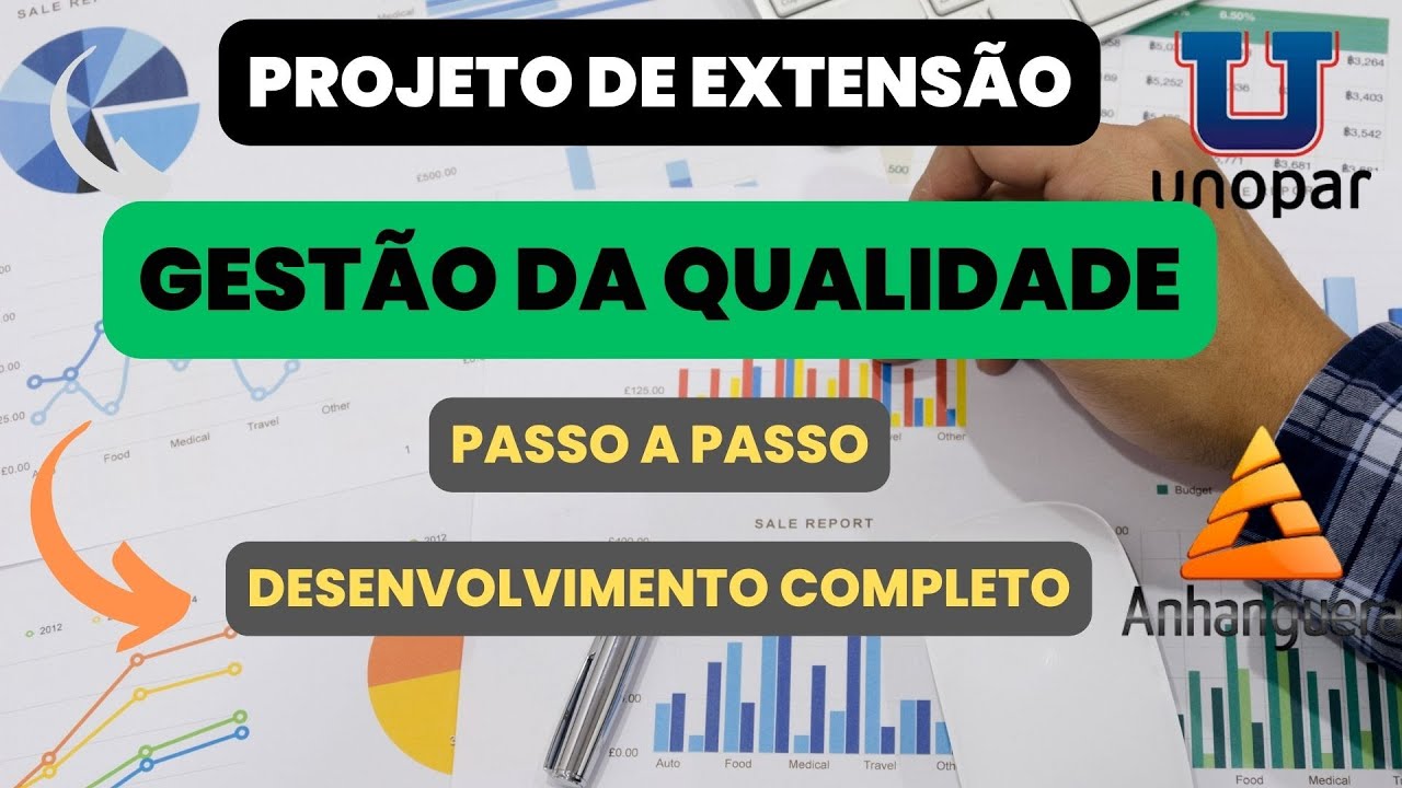 Projeto de Extensão Gestão da Qualidade - Unopar - Passo a Passo Desenvolvimento Completo.