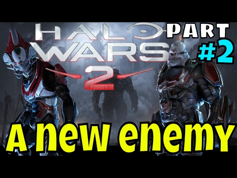 Halo Wars 2 Campaign - Part 2 - A New Enemy