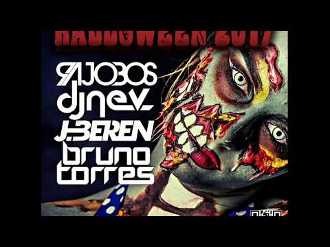 03. HALLOWEEN - 2017 ( Dj RAJOBOS, Dj NEV, J.BEREN & BRUNO TORRES)