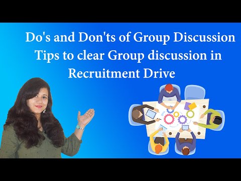 Do's and Don'ts of Group Discussion (GD) || Tips to clear Group discussion in Recruitment Drive