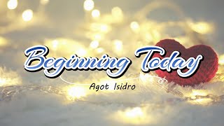 Agot Isidro - Beginning Today