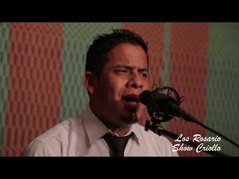 "China Hereje" Vals criollo  - Los Rosario Show Criollo