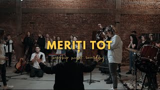 Download Lagu Meriți tot | ORIGIN.WRSHP Thumbnail