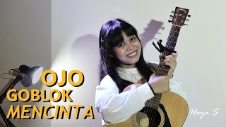 Download lagu Ojo Goblok Mencinta - Sedoyo Mawut [ Haya S Cover ] mp3