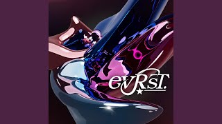 EVRST Music Video