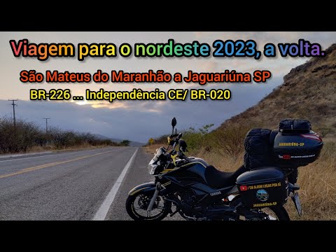 Viagem para o nordeste 2023, EP 28. BR-226 entre Independência, Ceará e o entroncamento com a BR-020