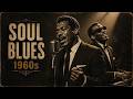 The Lost Soul Tapes 1962 Southern Soul Blues For Late Night Listening