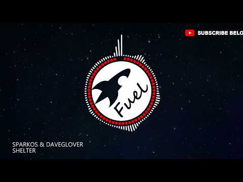 Dash Berlin ft. Roxanne Emery - Shelter (Sparkos & DaveGlover Bootleg) | GBX Anthem