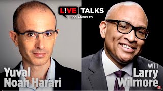 Yuval Noah Harari in conversation with Larry Wilmore at Live Talks Los Angeles